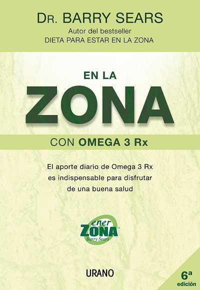 EN LA ZONA CON OMEGA 3 RX | 9788479536107 | SEARS,BARRY