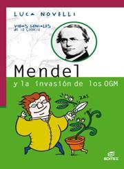 MENDEL Y LA INVASION DE LOS OGM | 9788497713764 | NOVELLI,LUCA.