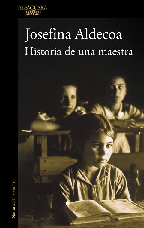 HISTORIA DE UNA MAESTRA | 9788420456003 | ALDECOA, JOSEFINA