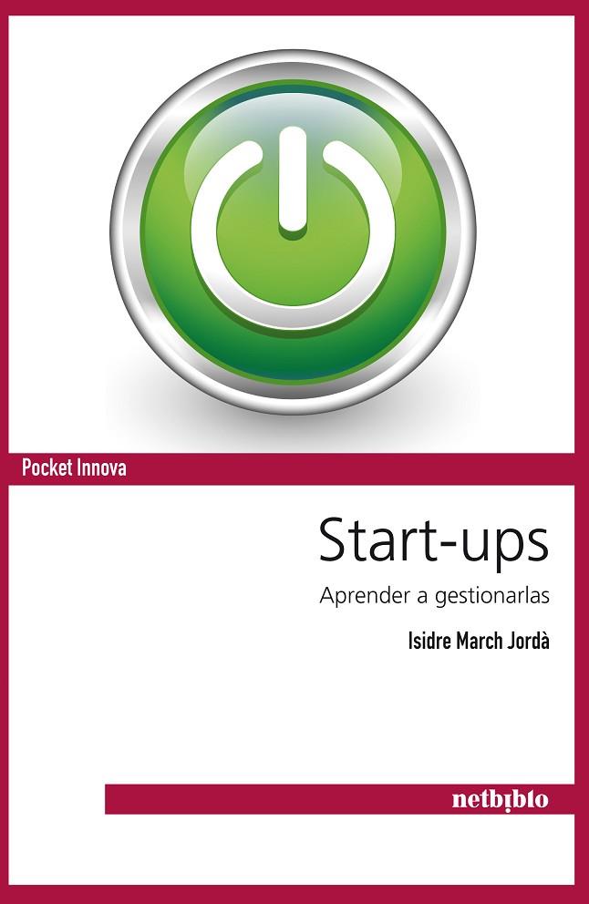 START-UPS APRENDER A GESTIONARLAS | 9788497454582 | MARCH JORDA,ISIDRE