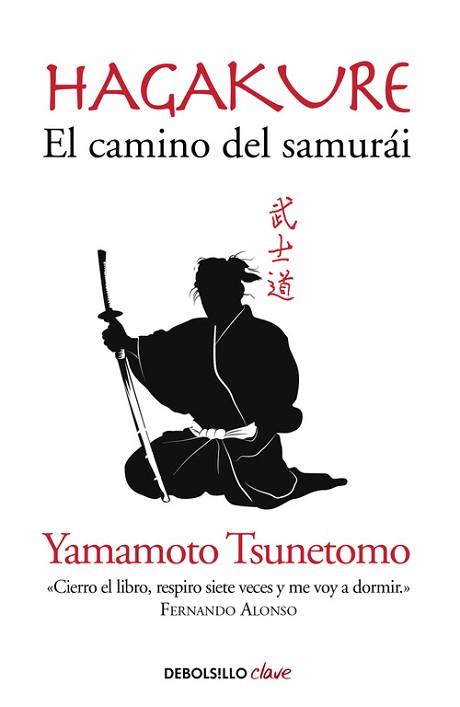 HAGAKURE EL CAMINO DEL SAMURAI | 9788490629154 | TSUNETOMO,YAMAMOTO