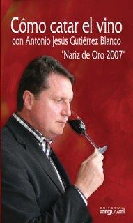 COMO CATAR EL VINO | 9788496912229 | GUTIERREZ BLANCO,ANTONIO JESUS