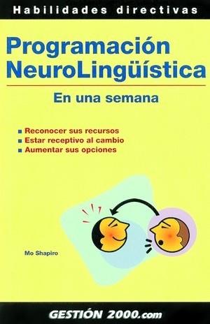 PROGRAMACION NEUROLINGUISTICA EN UNA SEMANA | 9788480889841 | SHAPIRO,MO