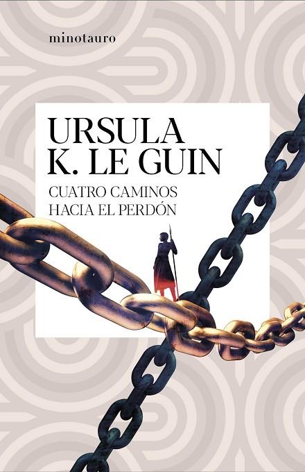 CUATRO CAMINOS HACIA EL PERDÓN | 9788445009635 | LE GUIN, URSULA K.