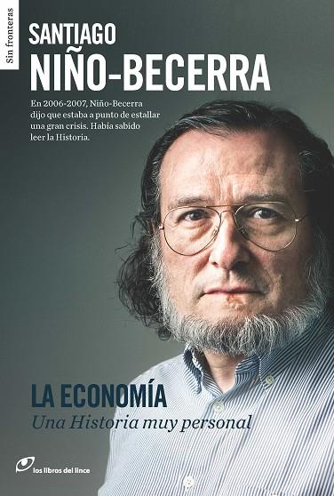 ECONOMIA. UNA HISTORIA MUY PERSONAL | 9788415070498 | NIÑO BECERRA,SANTIAGO