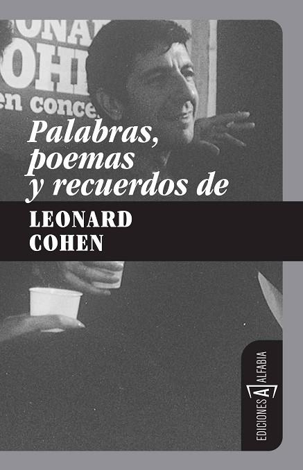 PALABRAS, POEMAS Y RECUERDOS DE LEONARD COHEN | 9788493734824 | MANZANO,ALBERTO