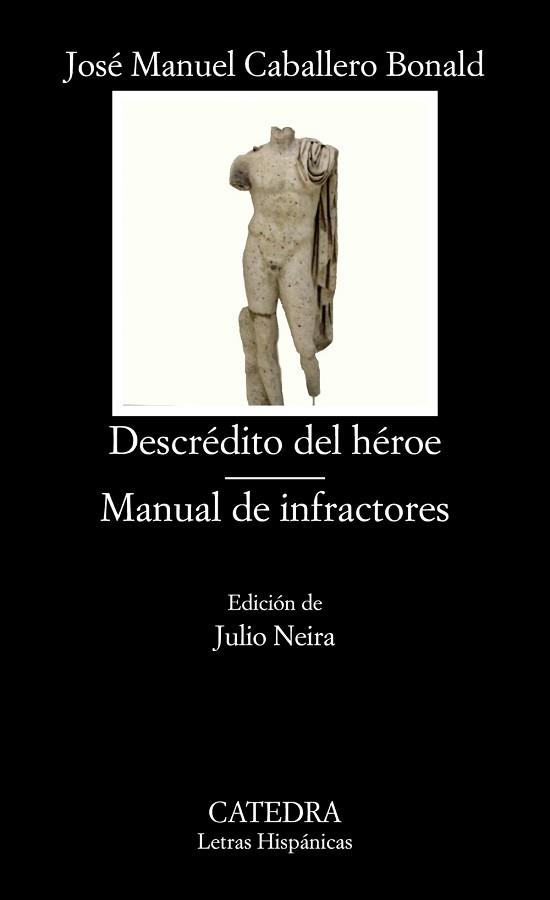 DESCREDITO DEL HEROE. MANUAL DE INFRACTORES | 9788437633671 | CABALLERO BONALD,JOSE M.