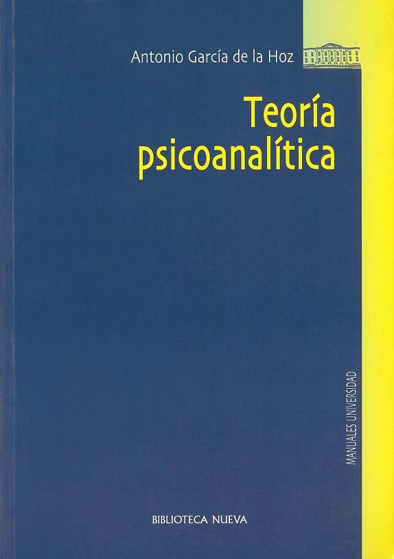 TEORIA PSICOANALITICA | 9788499400617 | GARCIA DE LA HOZ,A.