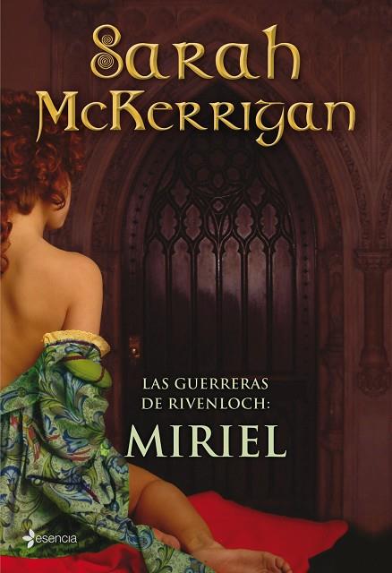 GUERRERAS DE RIVENLOCH: MIRIEL | 9788408088622 | MCKERRIGAN,SARAH