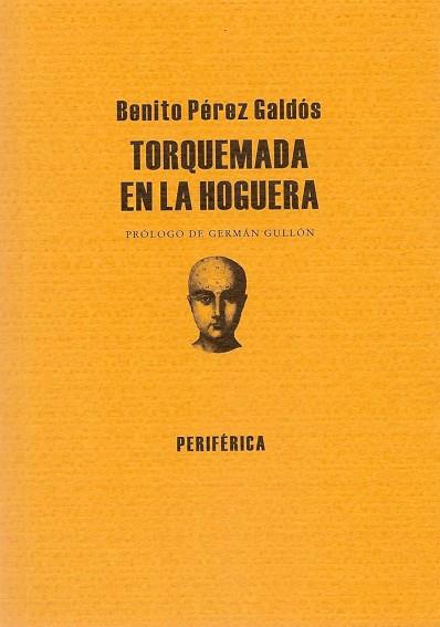 TORQUEMADA EN LA HOGUERA | 9788493474645 | PEREZ GALDOS,BENITO