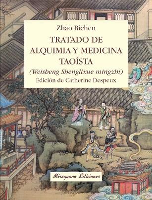 TRATADO DE ALQUIMIA Y MEDICINA TAOISTA | 9788478133758 | BICHEN,ZHAO