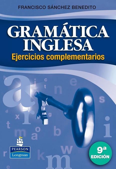 GRAMATICA INGLESA, EJERCICIOS COMPLEMENTARIOS | 9788498371147 | SANCHEZ BENEDITO,FRANCISC