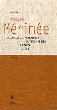 ANIMAS DEL PURGATORIO. LA VENUS DE ILLE. CARMEN. LOKIS | 9788424926816 | MERIMEE,PROSPER