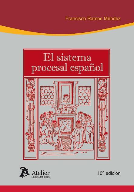 SISTEMA PROCESAL ESPAÑOL | 9788417466695 | RAMOS MÉNDEZ, FRANCISCO