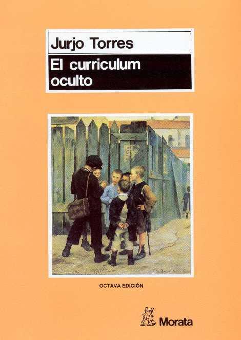 CURRICULUM OCULTO | 9788471123510 | TORRES,JURJO