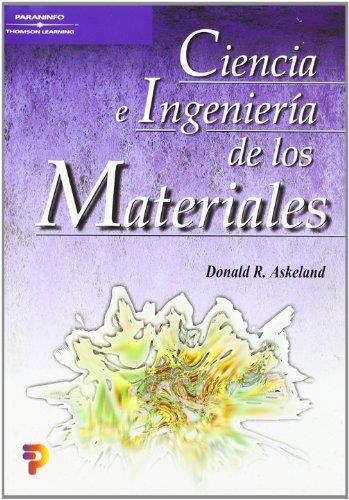 CIENCIA E INGENIERIA DE LOS MATERIALES | 9788497320160 | ASKELAND,DONALD R.