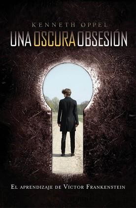 UNA OSCURA OBSESION | 9788420411521 | OPPEL,KENNETH