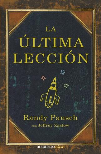 ÚLTIMA LECCIÓN | 9788466330121 | PAUSCH, RANDY