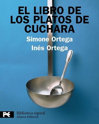 LIBRO DE LOS PLATOS DE CUCHARA | 9788420662862 | ORTEGA,INES ORTEGA,SIMONE