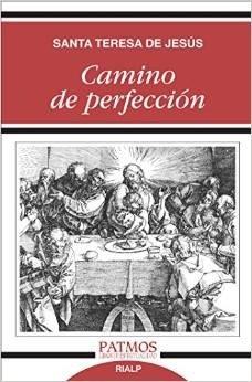 CAMINO DE PERFECCIÓN | 9788432144707 | DE JESÚS , SANTA TERESA