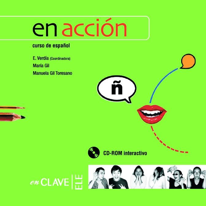 EN ACCION. CURSO DE ESPAÑOL. CD ROM INTERACTIVO | 9782090342215 | VERDIA,E.