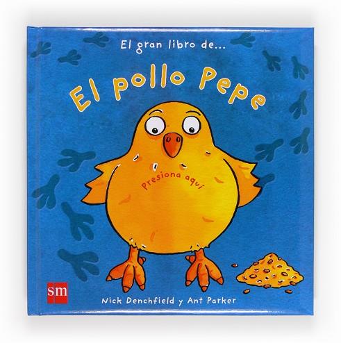 POLLO PEPE (DESPLEGABLE) | 9788467557237 | DENCHFIELD,NICK PARKER,ANT