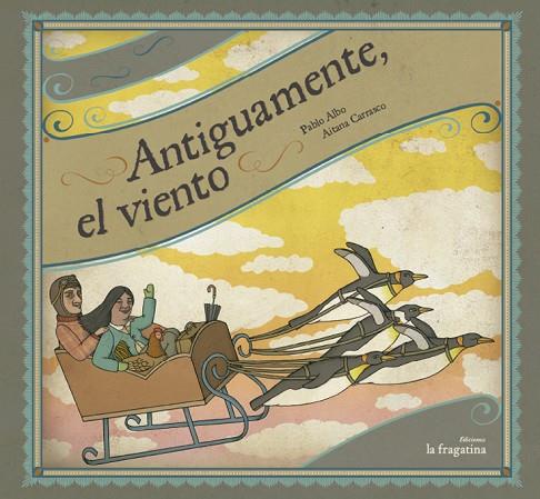 ANTIGUAMENTE, EL VIENTO | 9788493983383 | ALBO,PABLO CARRASCO,AITANA