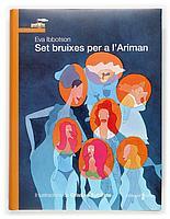 SER BRUIXES PER A L,ARIMAN | 9788466107204 | IBBOTSON,EVA