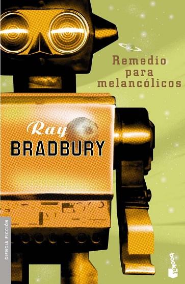 REMEDIO PARA MELANCOLICOS | 9788445076033 | BRADBURY,RAY