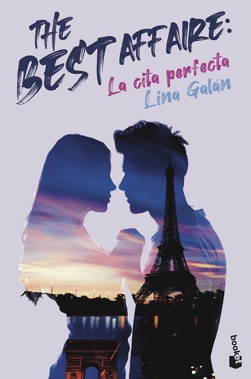 THE BEST AFFAIRE: LA CITA PERFECTA | 9788408251699 | GALÁN, LINA