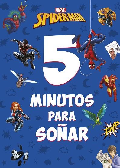 SPIDER-MAN. 5 MINUTOS PARA SOÑAR | 9788418610387