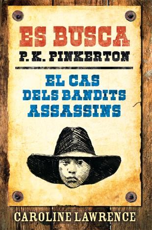 CAS DELS BANDITS ASSASSINS | 9788424641641 | LAWRENCE,CAROLINE