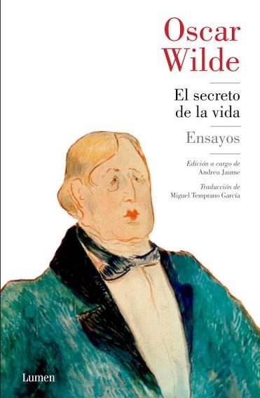 SECRETO DE LA VIDA ENSAYOS | 9788426421203 | WILDE,OSCAR