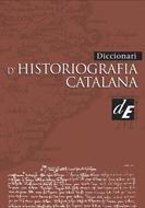 DICCIONARI D,HISTORIOGRAFIA CATALANA | 9788441209077 | DIVERSOS AUTORS