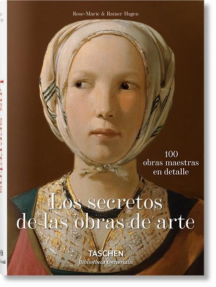 SECRETOS DE LAS OBRAS DE ARTE. 100 OBRAS MAESTRAS EN DETALLE | 9783836559249 | HAGEN,ROSE-MARIE HAGEN,RAINER