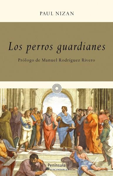 PERROS GUARDIANES | 9788499422473 | NIZAN,PAUL