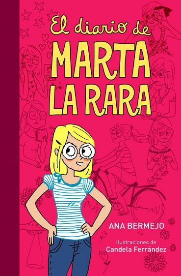 DIARIO DE MARTA LA RARA | 9788484418023 | BERMEJO,ANA