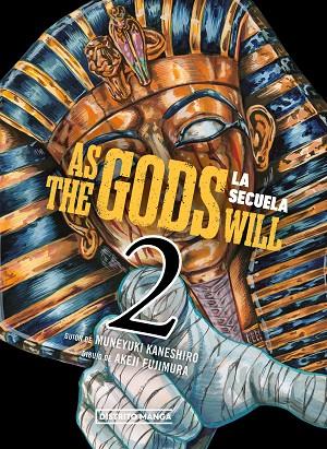 AS THE GODS WILL: LA SECUELA 2 | 9788419686480 | KANESHIRO, MUNEYUKI / FUJIMURA, AKEJI