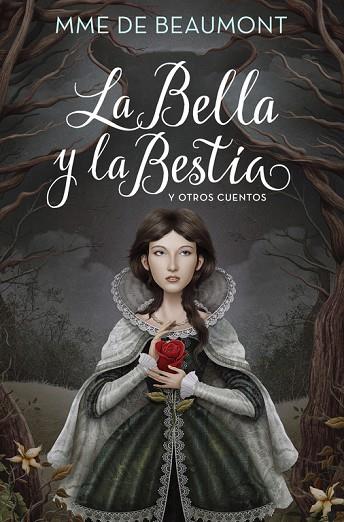 BELLA Y LA BESTIA Y OTROS CUENTOS | 9788420485867 | MADAME DE BEAUMONT