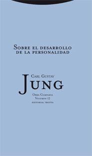 SOBRE EL DESARROLLO DE LA PERSONALIDAD VOLUMEN 17 | 9788498791495 | JUNG, CARL GUSTAV