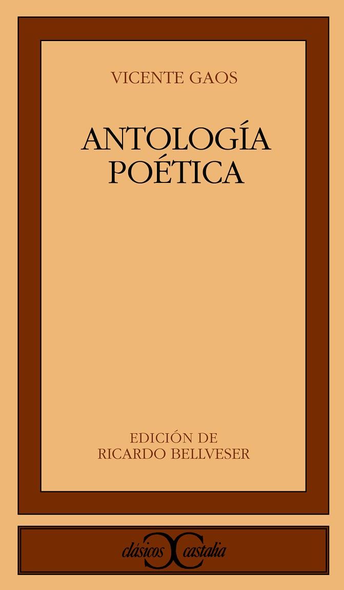 ANTOLOGIA POETICA (ED.RICARDO BELLVESER) | 9788497401937 | GAOS,VICENTE