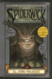 OGRO MALVADO 5. LAS CRONICAS DE SPIDERWICK | 9788466619950 | DITERLIZZI,TONY