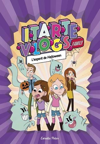 L'ESPERIT DE HALLOWEEN ITARTE VLOGS FAMILY 4.  | 9788413894843 | ITARTE