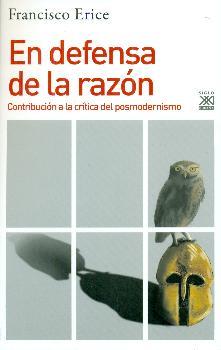 EN DEFENSA DE LA RAZÓN | 9788432319815 | ERICE SEBARES, FRANCISCO