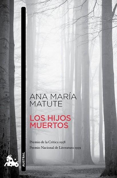 HIJOS MUERTOS (PREMIO CRITICA 1958;P.NAC.LITERATURA 1959) | 9788423348725 | MATUTE,ANA MARIA (PREMIO CERVANTES 2010)