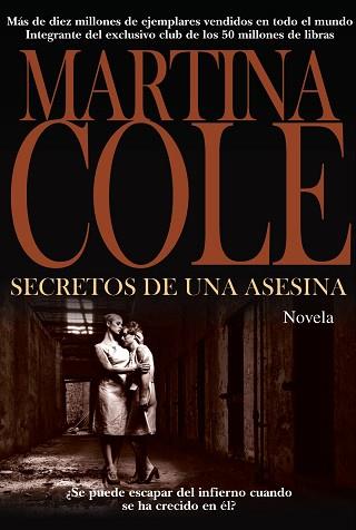 SECRETOS DE UNA ASESINA | 9788420673776 | COLE,MARTINA