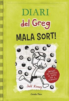 DIARI DEL GREG 8. LA MALA SORT | 9788490574904 | KINNEY,JEFF