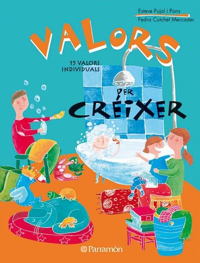 VALORS PER CREIXER. 15 VALORS INDIVIDUALS | 9788434234932 | PUJOL I PONS,ESTEVE CUTCHET MERCADER,FEDRA