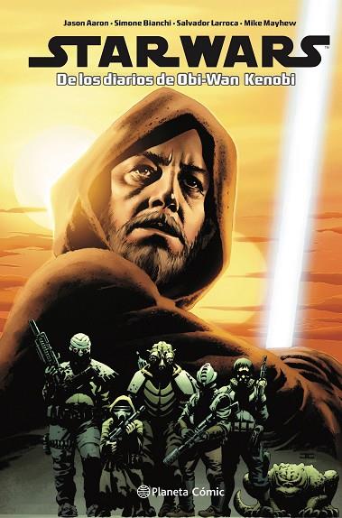 STAR WARS. DE LOS DIARIOS DE OBI WAN-KENOBI | 9788411121316 | AARON, JASON/LARROCA, SALVADOR/VARIOS AUTORES