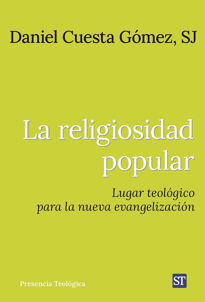 LA RELIGIOSIDAD POPULAR | 9788429331004 | CUESTA GÓMEZ, DANIEL